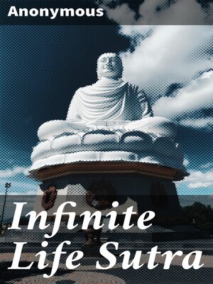 cover image of Infinite Life Sutra